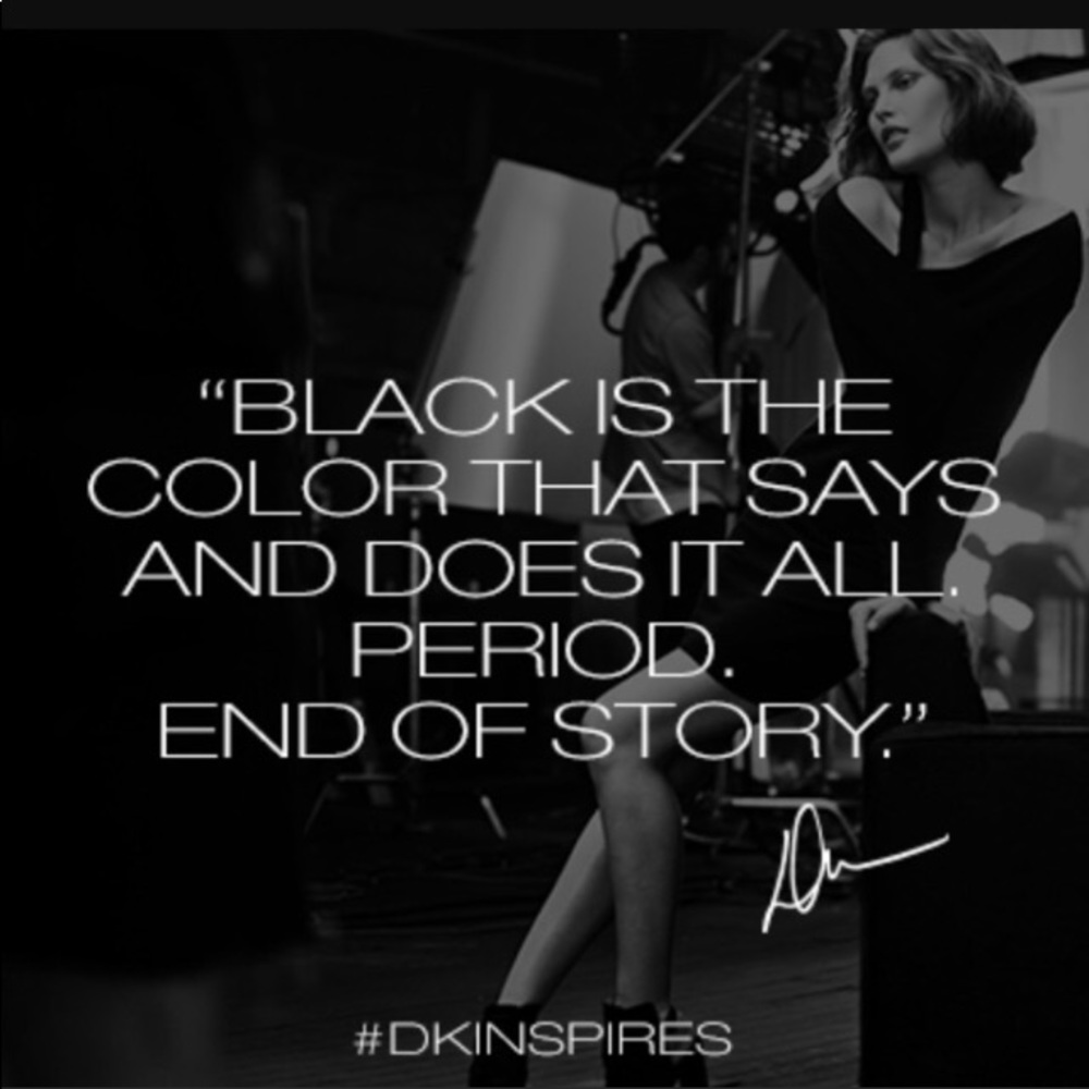 DonnaKaran✔️BlackIsAlwaysYourFaveColor💫💋✔️
